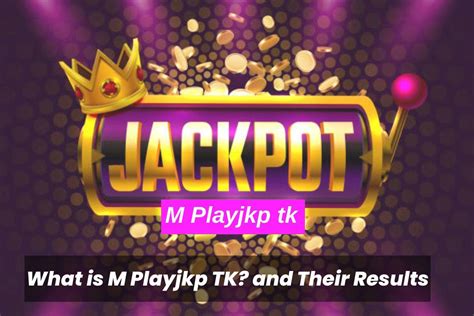 m.playjkp.tk result